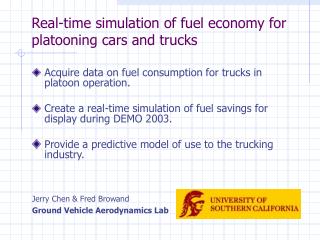 Real-time simulation of fuel economy for platooning cars and trucks
