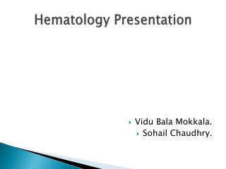 Hematology Presentation
