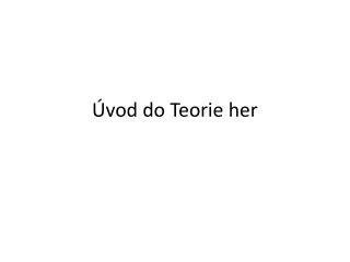 Úvod do Teorie her