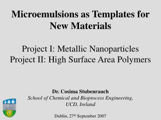 Microemulsions as Templates for New Materials Project I: Metallic Nanoparticles