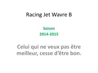 Racing Jet Wavre B