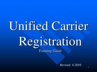 Unified Carrier Registration Training Guide