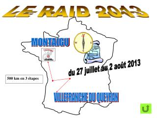 LE RAID 2013