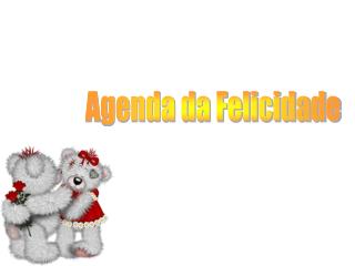 Agenda da Felicidade