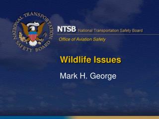Wildlife Issues