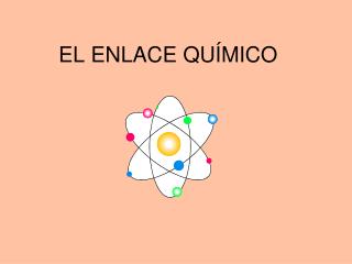 EL ENLACE QUÍMICO