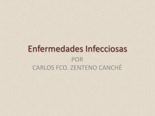 Enfermedades Infecciosas