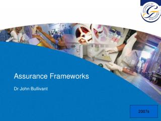 Assurance Frameworks