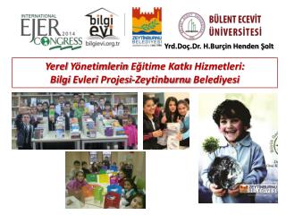 Yrd.Doç.Dr. H.Burçin Henden Şolt