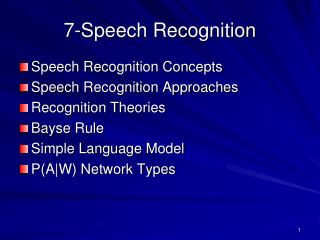 7- Speech Recognition