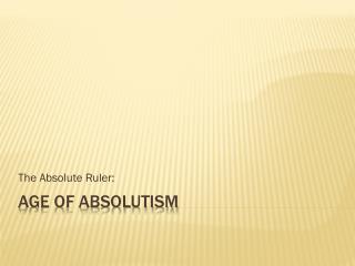 Age of Absolutism