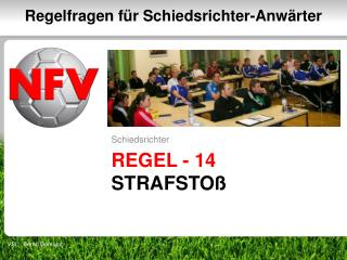 Regel - 14 strafstoß