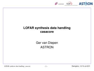 LOFAR synthesis data handling casacore