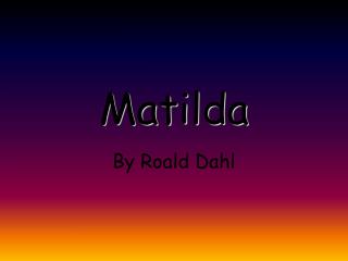 Matilda