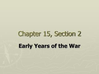 Chapter 15, Section 2