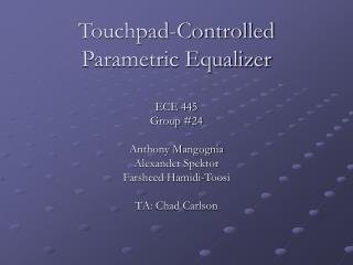 Touchpad-Controlled Parametric Equalizer