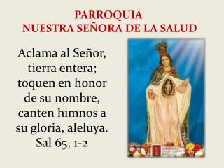 PARROQUIA NUESTRA SEÑORA DE LA SALUD