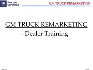 GM TRUCK REMARKETING