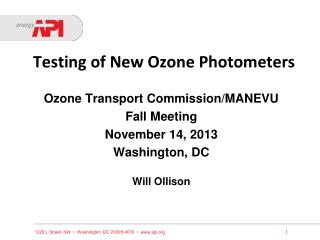 Testing of New Ozone Photometers