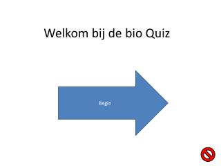 Welkom bij de bio Quiz