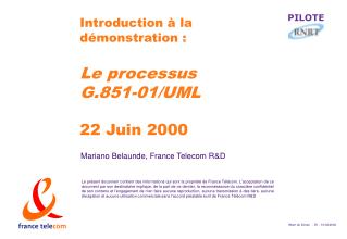 Introduction à la démonstration : Le processus G.851-01/UML 22 Juin 2000