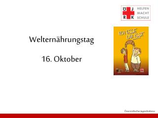 Welternährungstag 16. Oktober