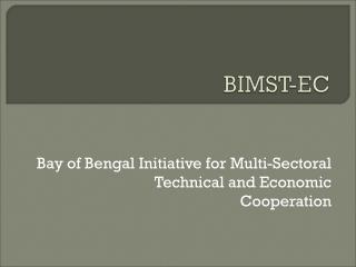 Bay of Bengal Initiative for Multi-Sectoral Technical and Economic Cooperation