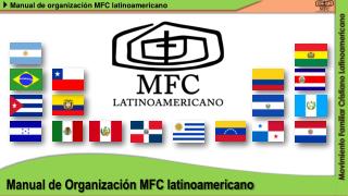 Manual de Organización MFC latinoamericano