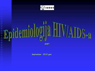 EPIDEMIOLOGIJA HIV/AIDS-a