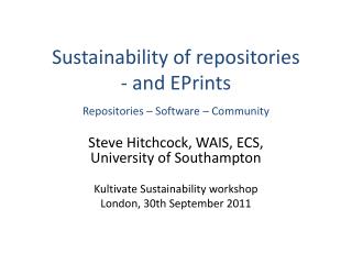 Sustainability of repositories - and EPrints