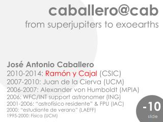 caballero@cab from superjupiters to exoearths
