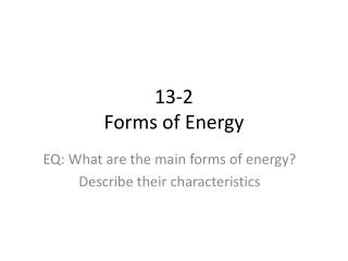 13-2 Forms of Energy