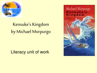 Kensuke’s Kingdom by Michael Morpurgo