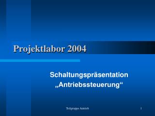 Projektlabor 2004