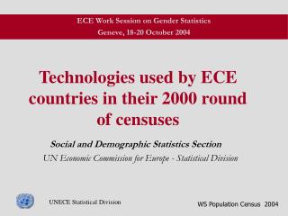 Technologies used by ECE countries in their 2000 round of censuses