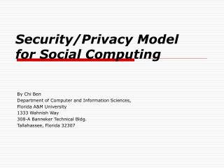 Security/Privacy Model for Social Computing