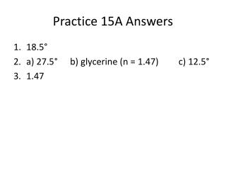Practice 15A Answers