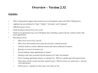 Overview – Version 2.32
