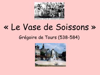 « Le Vase de Soissons »