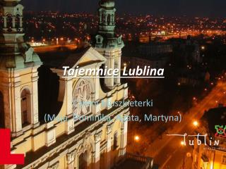 Tajemnice Lublina