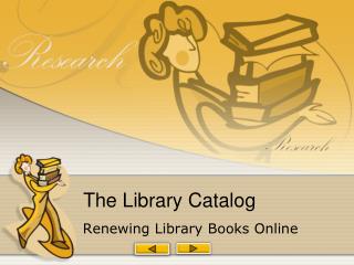 The Library Catalog