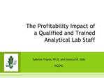 The Profitability Impact of a Qualified and Trained Analytical Lab Staff