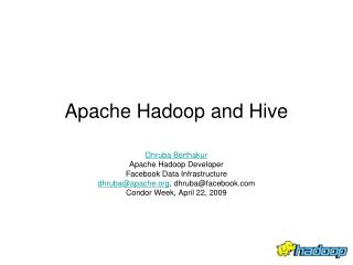 Apache Hadoop and Hive
