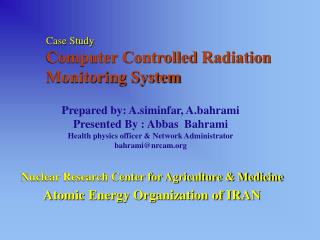 Case Study Computer Controlled Radiation Monitoring System