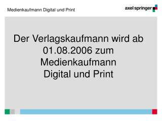 Medienkaufmann Digital und Print