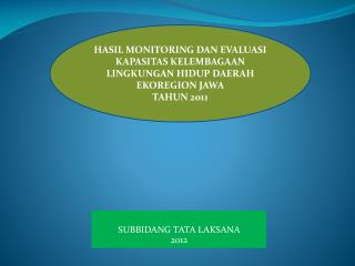 SUBBIDANG TATA LAKSANA 2012