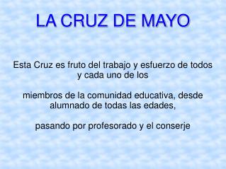 LA CRUZ DE MAYO