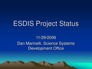 ESDIS Project Status