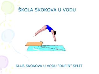 ŠKOLA SKOKOVA U VODU