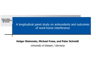 A longitudinal panel study on antecedents and outcomes of work-home interference